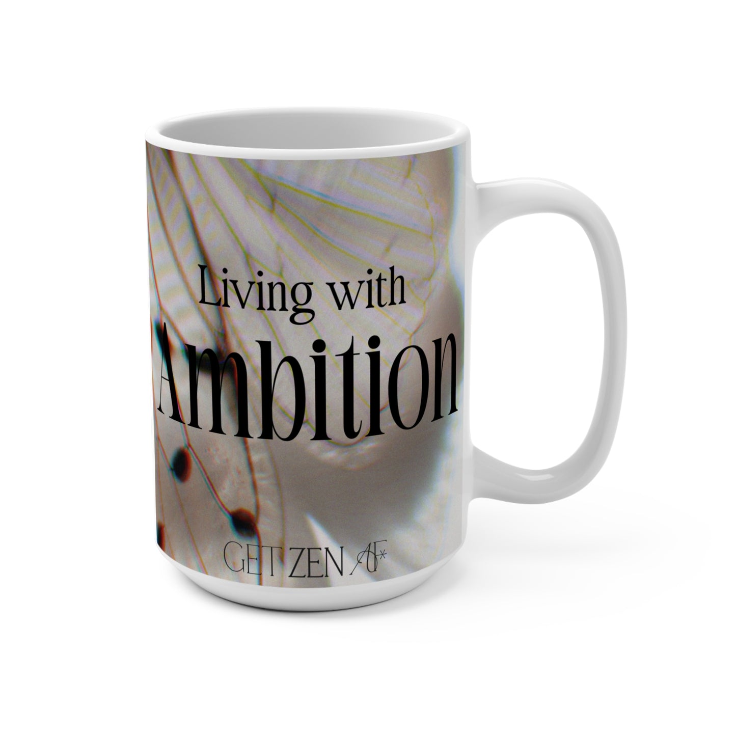 Living With Ambition Mug 15oz